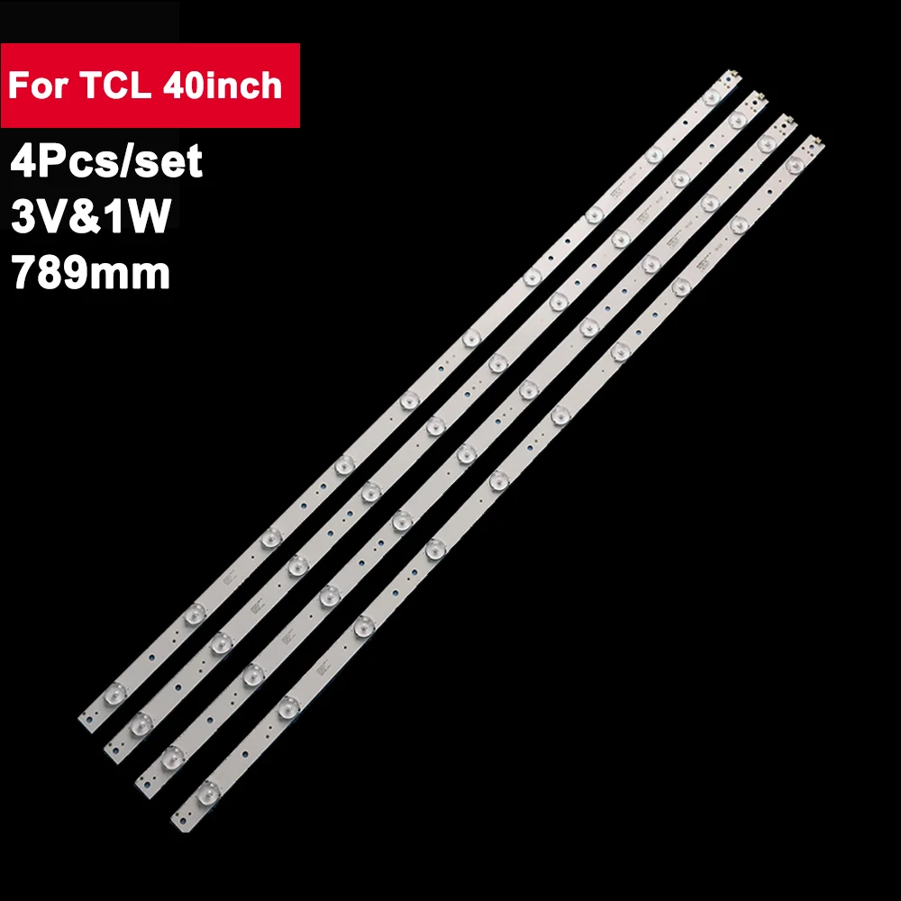 

4pcs 789mm TV Backlight Strips For TCL 40inch MS395D10-ZC14F-01 F40B3803 F40B3803 L40R640CTE LVF400CMDX