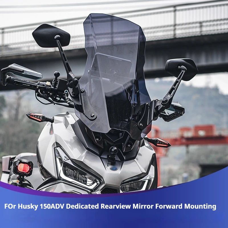 Motorcycle Rearview Mirror Relocation Bracket for HUSKY 150 HUSKY 150ADV Front View Move Folding Mirror Windscreen Deflector Acc