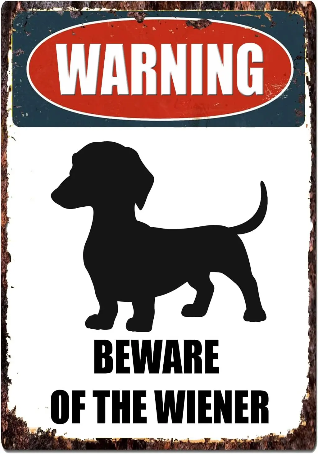 Vintage Dachshund Wiener Dog Warning Beware of Wiener Sign Metal Sign Wall Art Home Decor Garage Bar Pub Cave 8x12 inches