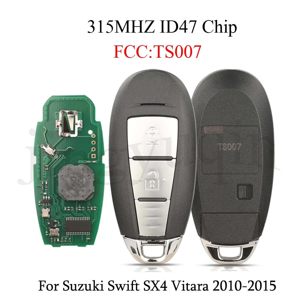 

Jingyuqin 2 Buttons 315Mhz ID47 Chip Smart Remote Key FCC：TS007 For Suzuki Swift SX4 Vitara 2010-2015 With Blade Key Blade