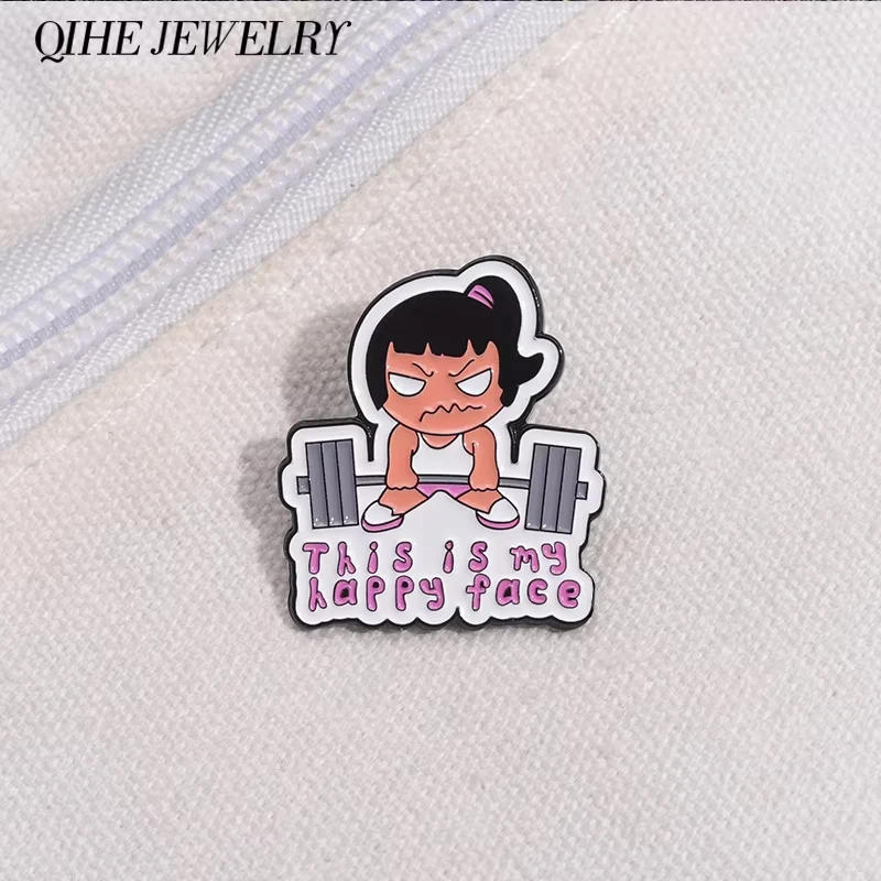 This is My Happy Face Brooch Enamel Pins Funny Fitness Gym Barbell Girl Brooch Bag Collar Lapel Badge Jewelry Gift Accessories