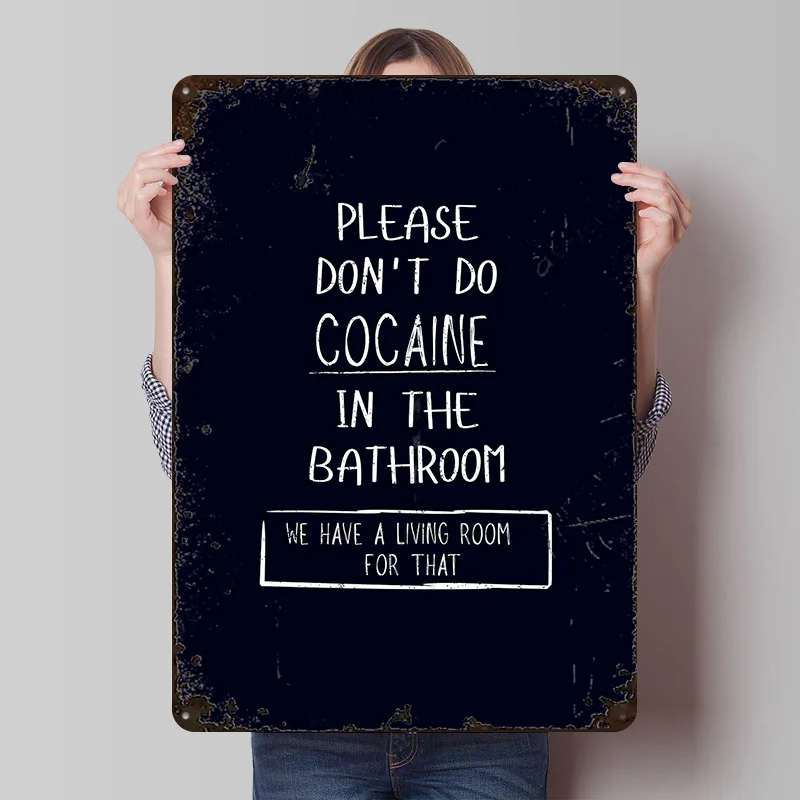 Divertido cartel de estaño con diseño de cocaína para baño o sala de estar, arte de pared personalizado, letreros metálicos vintage, placas retro para decoración de oficina y hogar