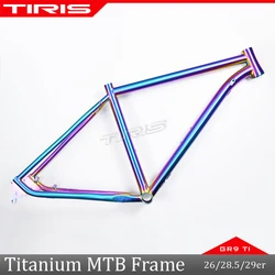 TIRIS-MT6 Titanium MTB Bike Frame, 29 Framework, Cycling Accessories Parts, Rainbow Frameset custom