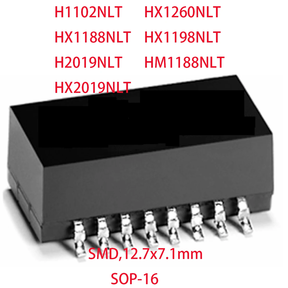 Transformador de red H1102NL Original, 10 Uds., H1102NLT HX1188NLT H2019NLT HX2019NL HX1260NLT HX1198NLT 10/100BaseTX 12,7x7,1 SOP-16