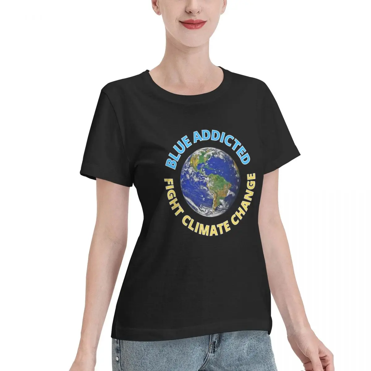 Blank For Print BLUE ADDICTED FIGHT CLIMATE CHANGE Women's T-shirt Urban Outdoor Casual Top