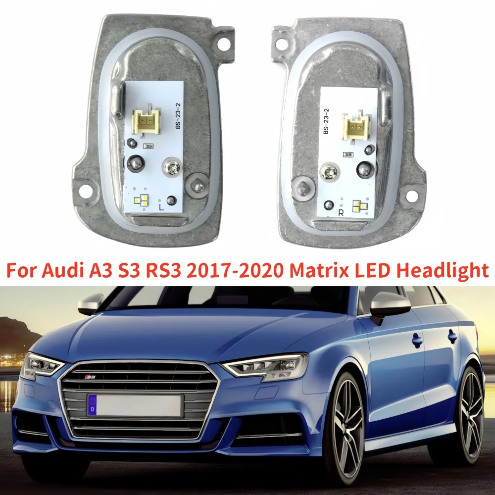 

White DRL LED Boards For Audi A3 S3 RS3 2017-2020 8V0998473B 8V0998474B Matrix LED Headlight Daytime Running Light Module Unit