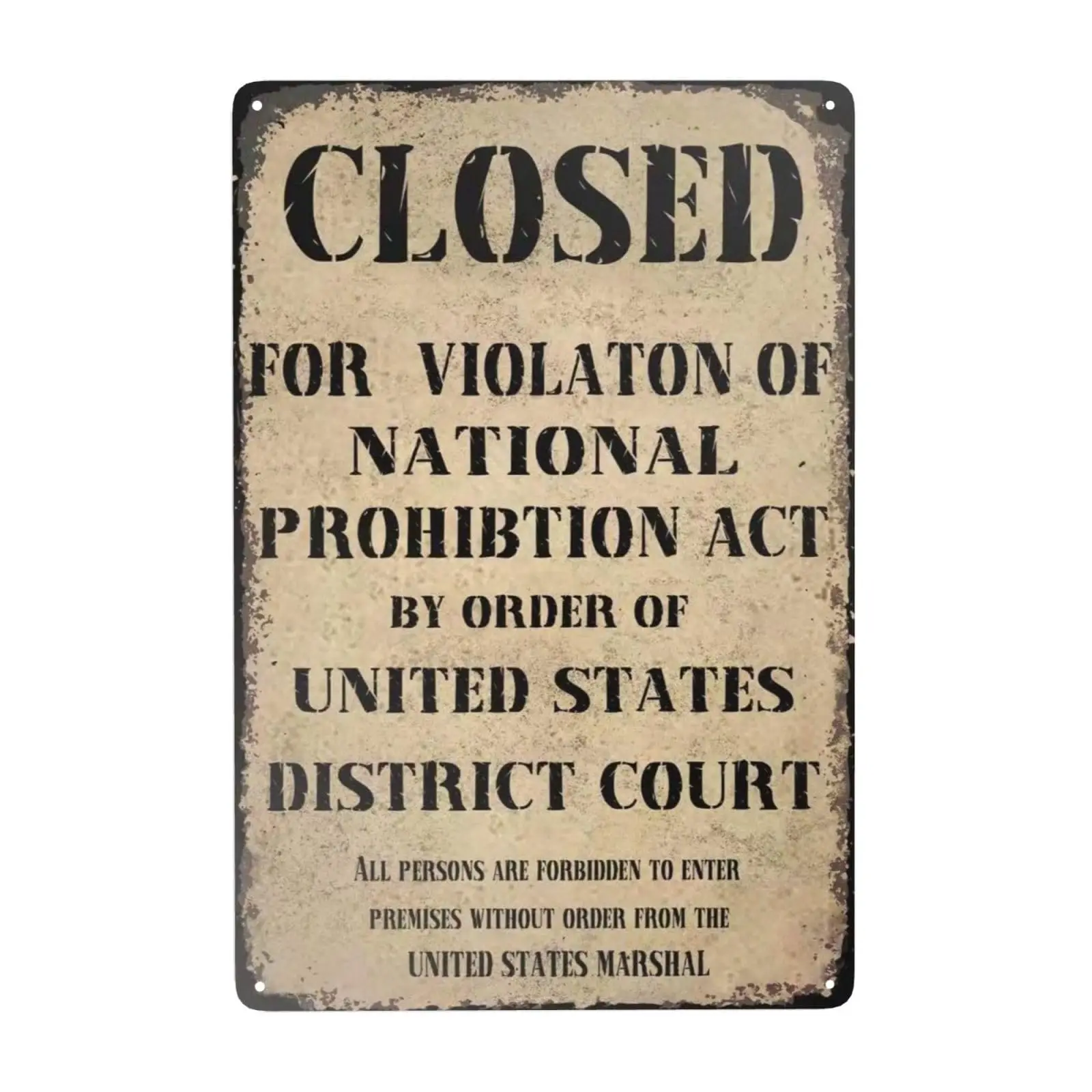 Decorative Signage National Prohibition Act Closed Violation Tin Signage, 8 X 12 inches