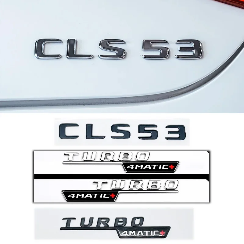 Letters CLS53 Turbo 4matic+ Emblem for Mercedes Benz AMG C257 Car Styling Fender Trunk Nameplate Logo Sticker