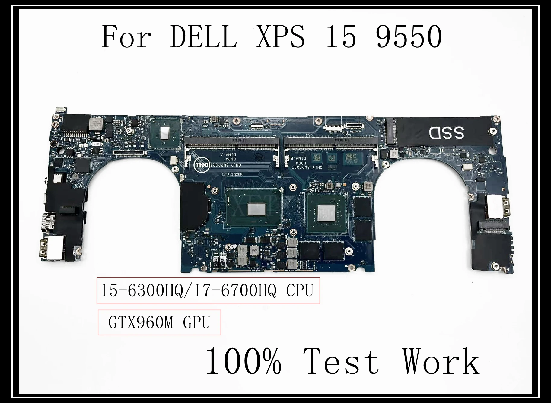 For DELL XPS 15 9550 Laptop Motherboard LA-C361P DDR4 with I5-6300HQ/I7-6700HQ CPU  GTX960M GPU  100% Test Work