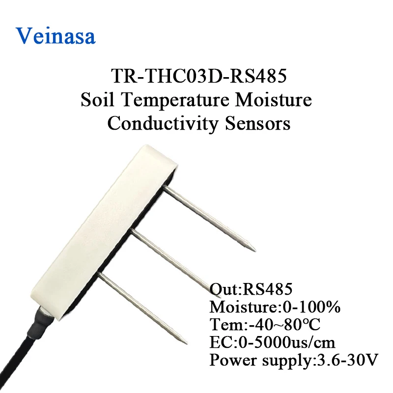 Veinasa TR-THC03D-RS485 Soil Temperature Moisture Conductivity Sensor RS485 Output 12-30V Supply 3% Accuracy 0-2V Output