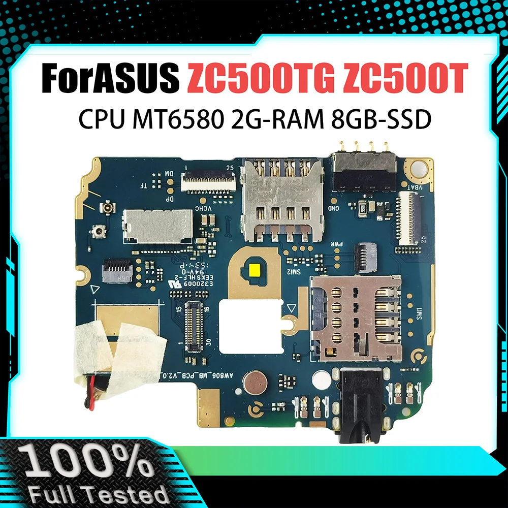 motherboard for Asus ZC500TG ZC500T Mainboard MT6580 CPU 2GB RAM 8G SSD Logic Board Circuits Accessory Bundles