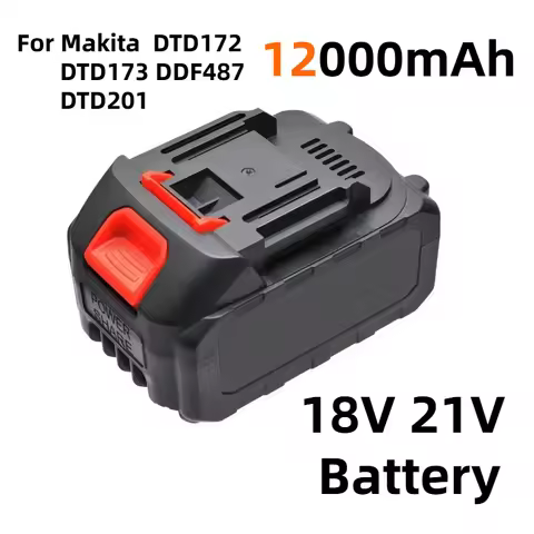 Original 12000mAh Replacement Lithium Battery For Makita 18V 21V Battery For Makita DTD172 DTD173 DDF487 DTD201 Electric Drill