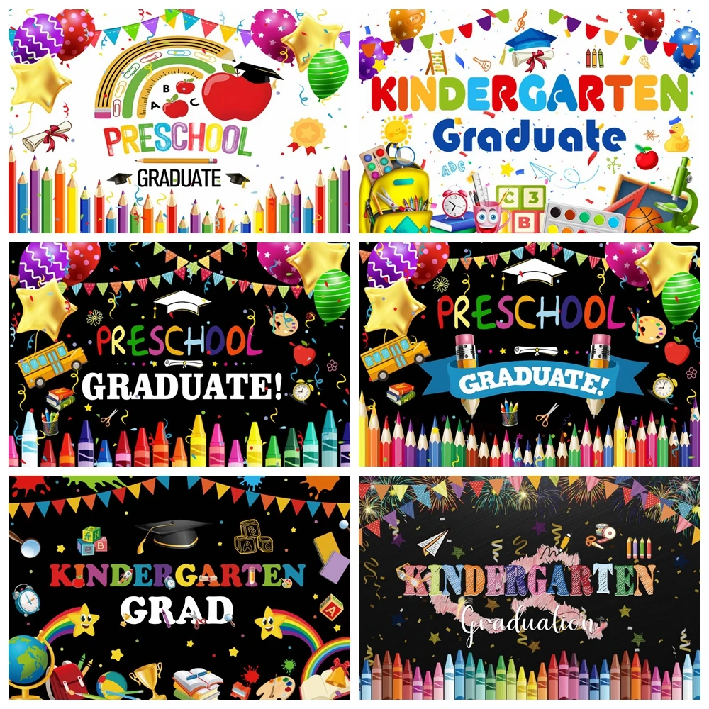 Kindergarten Graduation Photography Backdrop Preschool Graduate End of School Party Decoration Kids Portrait Photo Background