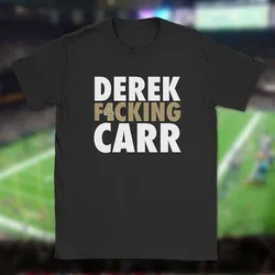 Derek Carr T Shirt New Orleans Football Saints Who Dat Nola Funny