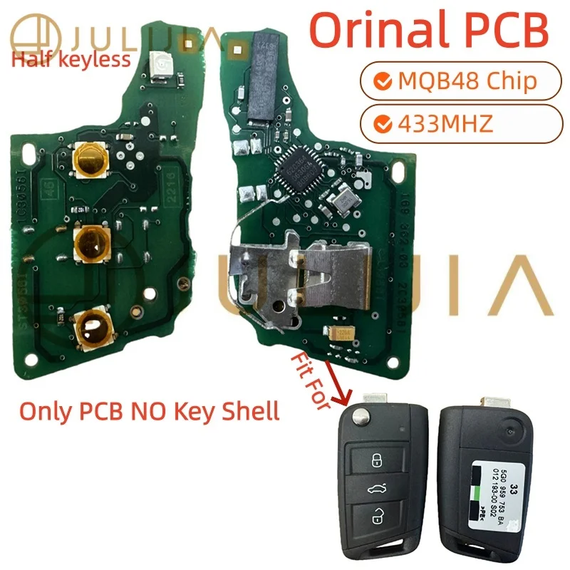 Genuine OEM PCB For VW Golf7 Ateca Seat Leon Polo Touran Skoda Ca Key MQB 48 Chip For Volkswagen Car Key FCCID 5G0 959 752 BA BB