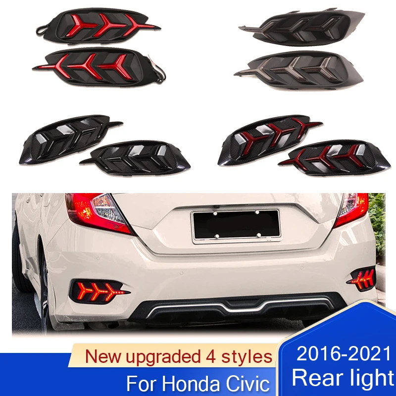 

3-функциональный автомобильный задний фонарь для Honda Civic 2016 2017 2018 2019 2020 2021, указатель поворота, задний бампер, лампа, стоп-отражатель