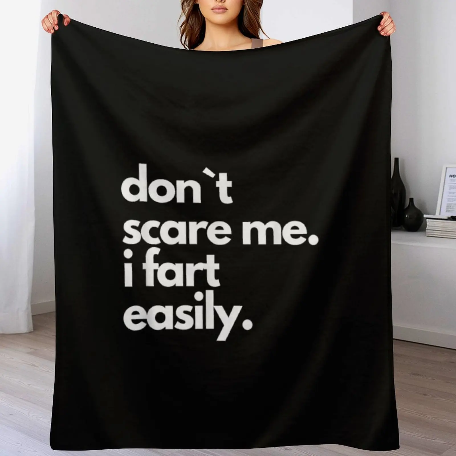 Don`t Scare Me I Fart Easily Funny T-Shirt Throw Blanket Luxury anime Designers Large Blankets