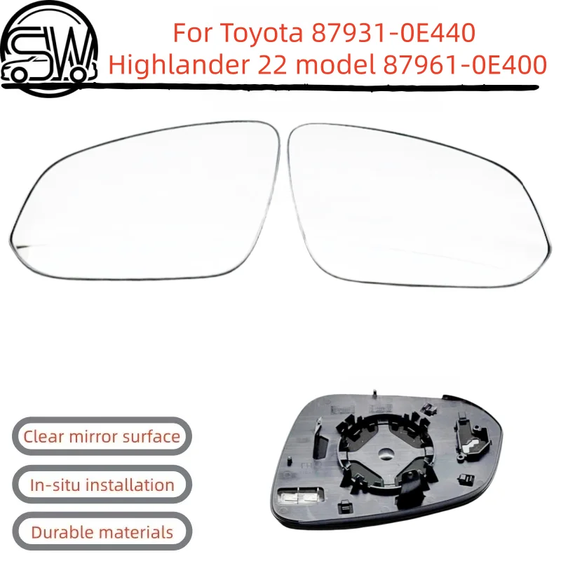 For Toyota 87931-0E440 Highlander 2022 model 87961-0E400 rearview mirror lens.