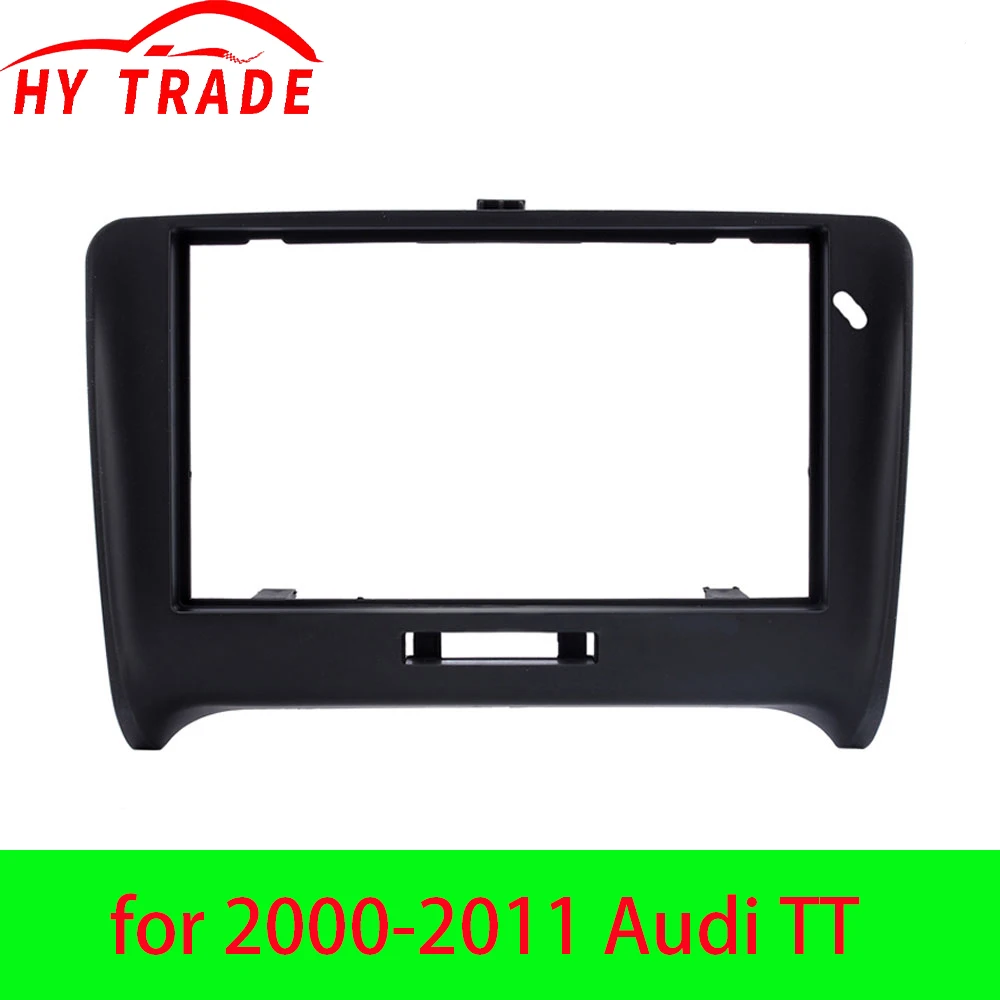 

HY black Double DIN Panel Kit Fitting Frame Car Radio Fascia for 2000-2011 Audi TT Stereo Dash Trim 7inch 6inch 2DIN