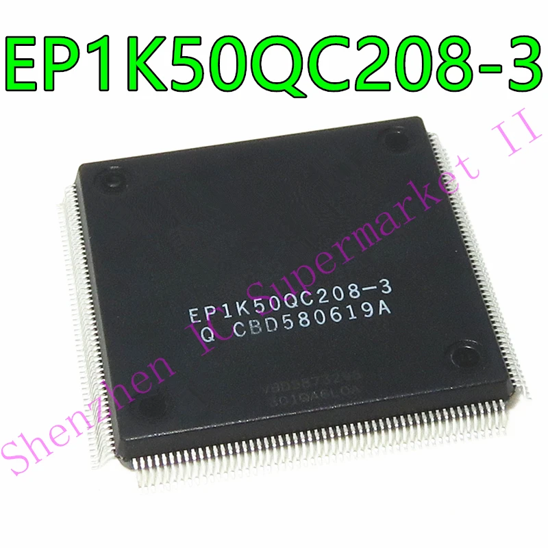 1PCS/lot EP1K50QC208-3 EP1K50QC208-3N QFP-208 and original In Stock