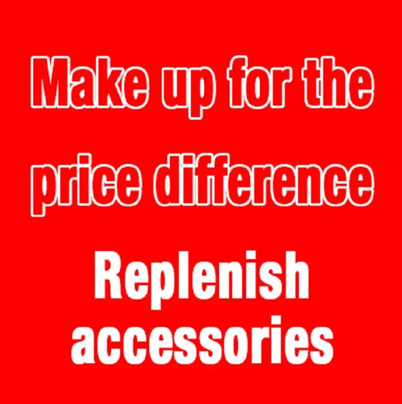 

Special link for price difference compensation, please do not place your own order. Thank you