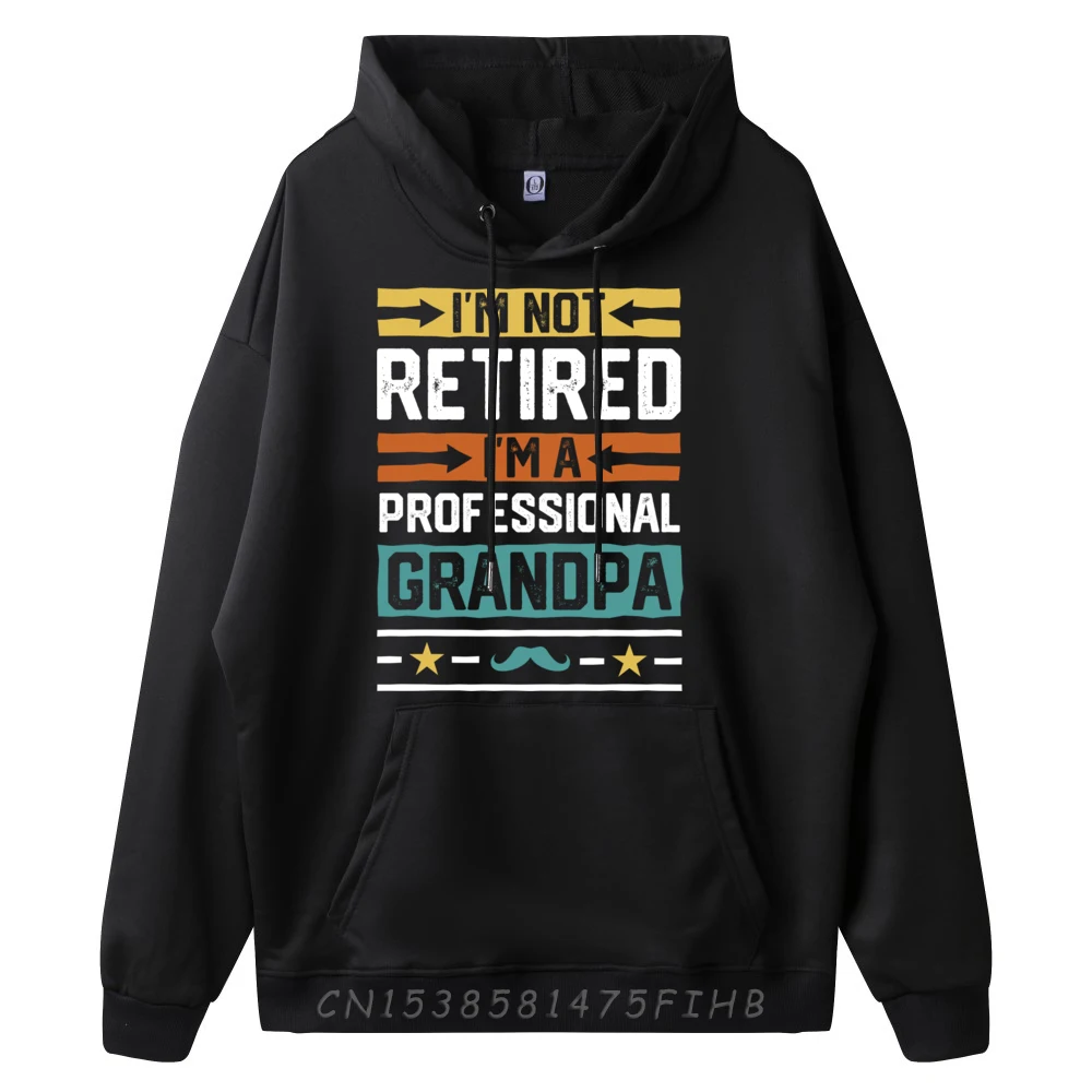 I im Not I im A Professional Grandpa Fathers Day Black Graphic Tees SKIN-FRIENDLY Vintage Sweatshirts Japan Style