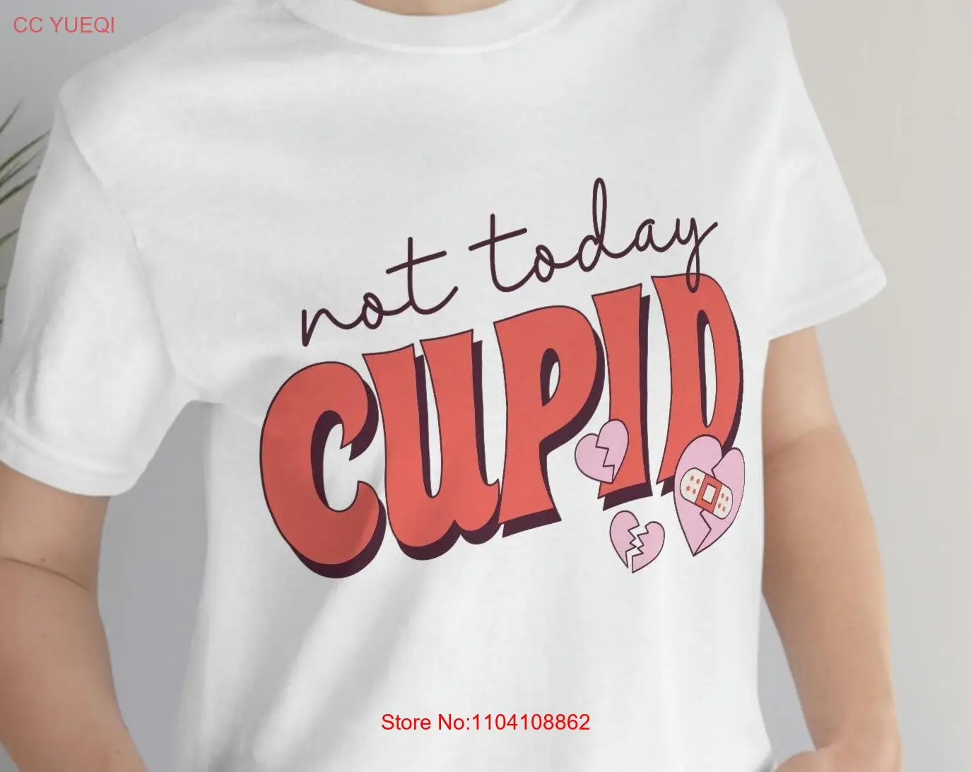 Valentines Day T Shirt 100 Cotton Adult Not Today Cupid long or short sleeves