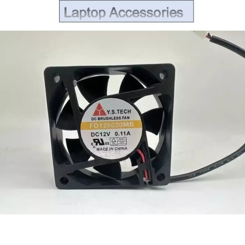For  Y.S.TECH FD126020MB 6020 DC12V 0.11A 6CM 2-Pin Cooling Fan