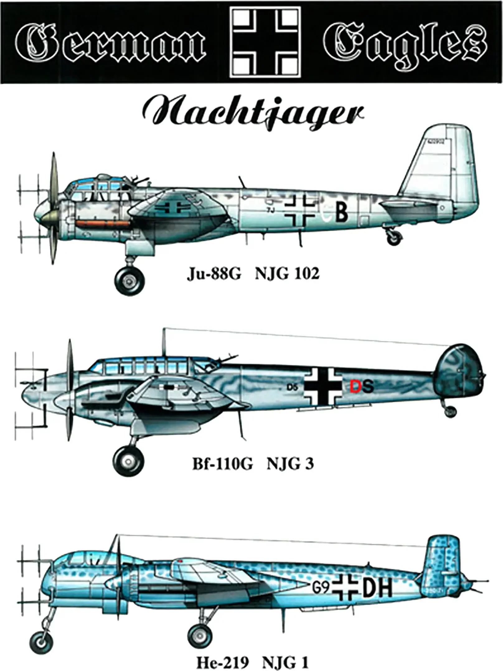 JU-88G BF-110G HE-219 German Eagles Night Fighter Trio T Shirt. 100% Cotton Casual Short Sleeve O-Neck T-shirt Loose Top S-3XL