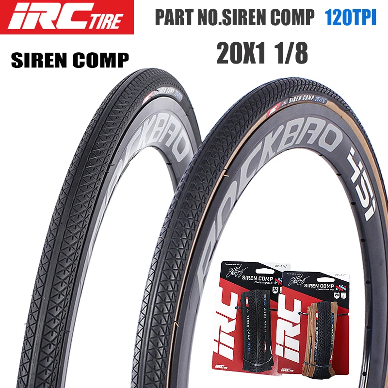 IRC SIREN COMP 20 Inches BMX Bicycle Fold Tire 20x1 1/8 451 Small Wheel Bike Tire 120 TPI Retro Bicycle Tires