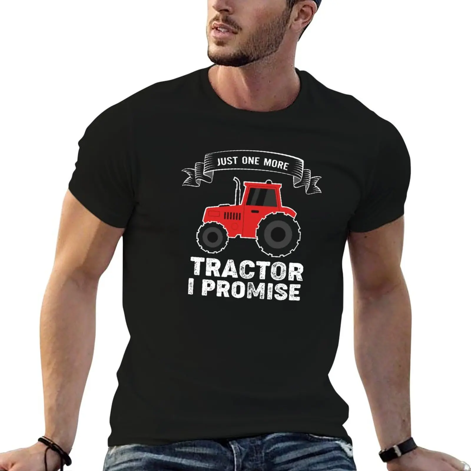 Just One More Tractor I Promise T-Shirt vintage anime shirt anime stuff oversized graphic tee cheap stuff black t shirts for men