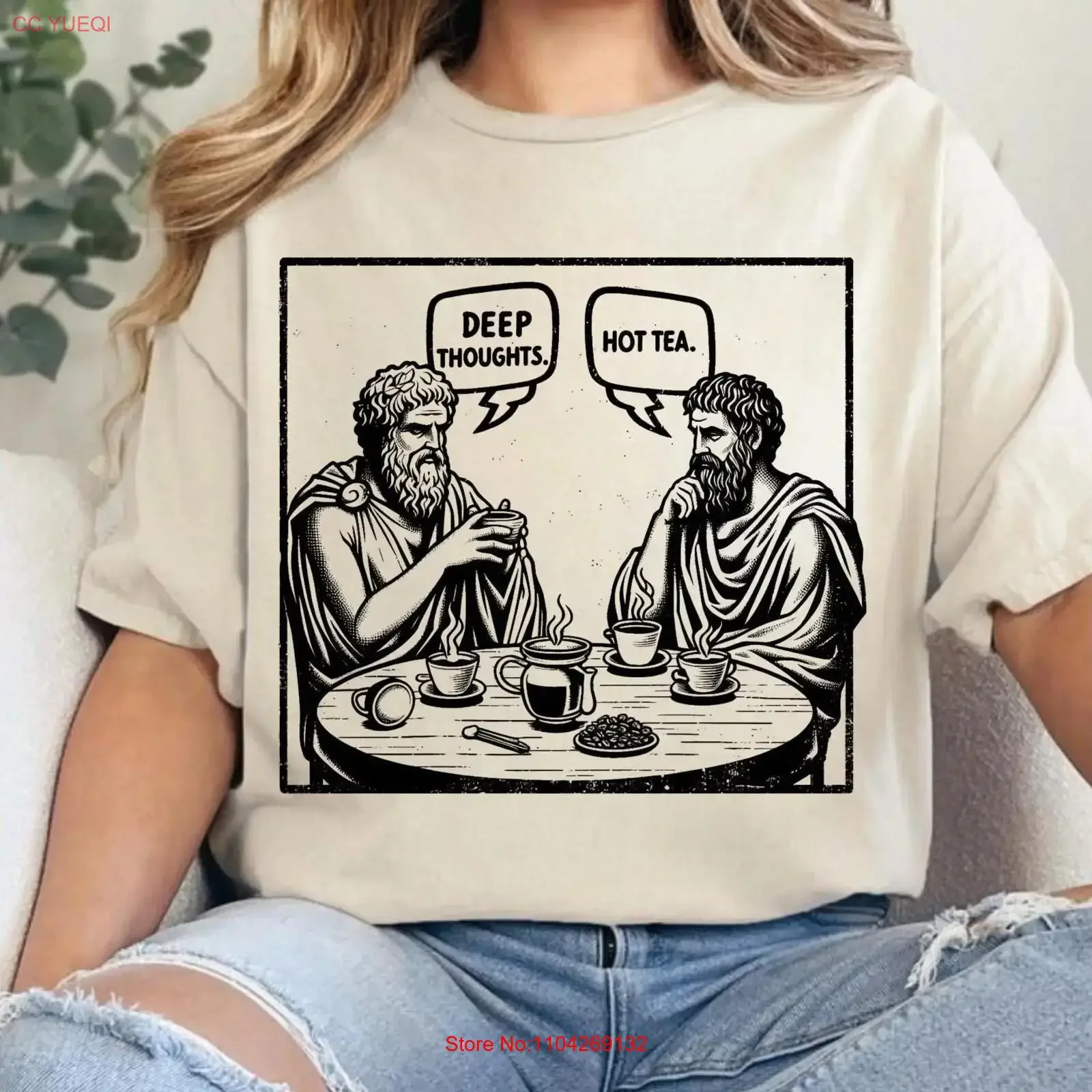 T-shirt « Deep Thoughts Hot Tea » – Humour philosophe, Platon, Socrate, rumeurs, humorisme grec ancien, meme intellectuel, style décontracté chic