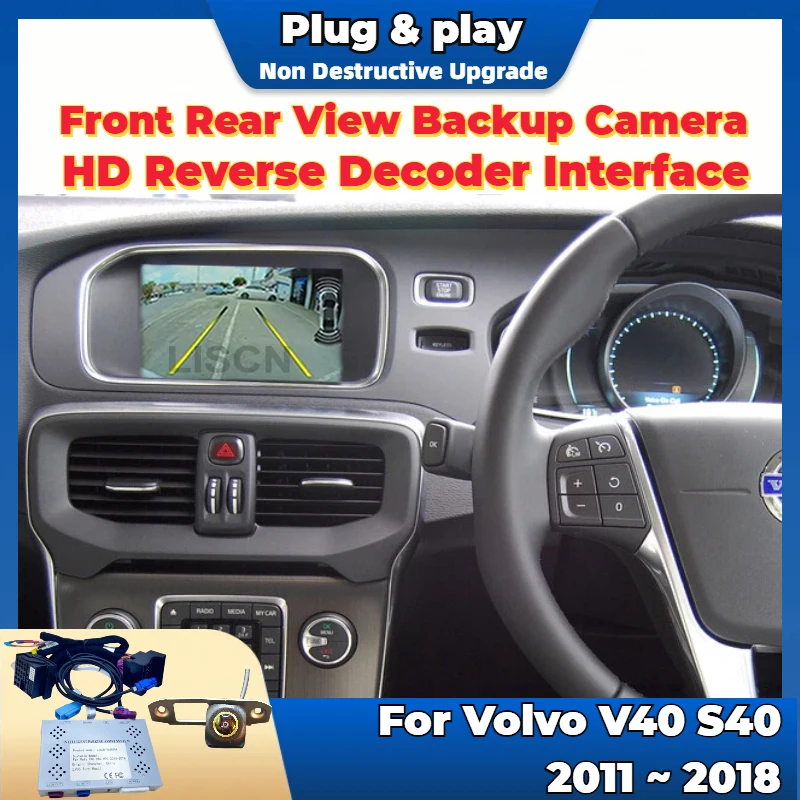 Reverse Camera Kit Special For Volvo V40 S40 2011 ~ 2018 Original Screen Plug & Play Front Rear View Camera