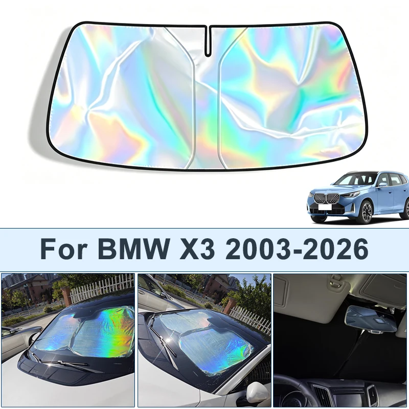 

Foldable Front Windshield Sun Shade For BMW X3 2003-2026 UV Reflective Sun Protection Cover Car Interior Accessories