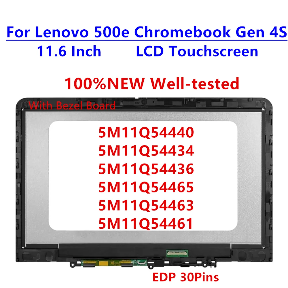 

5M11Q54440 5M11Q54465 New 11.6" HD For Lenovo 500e Chromebook Gen 4s LCD Touch Screen Digitizer w/Bezel Board
