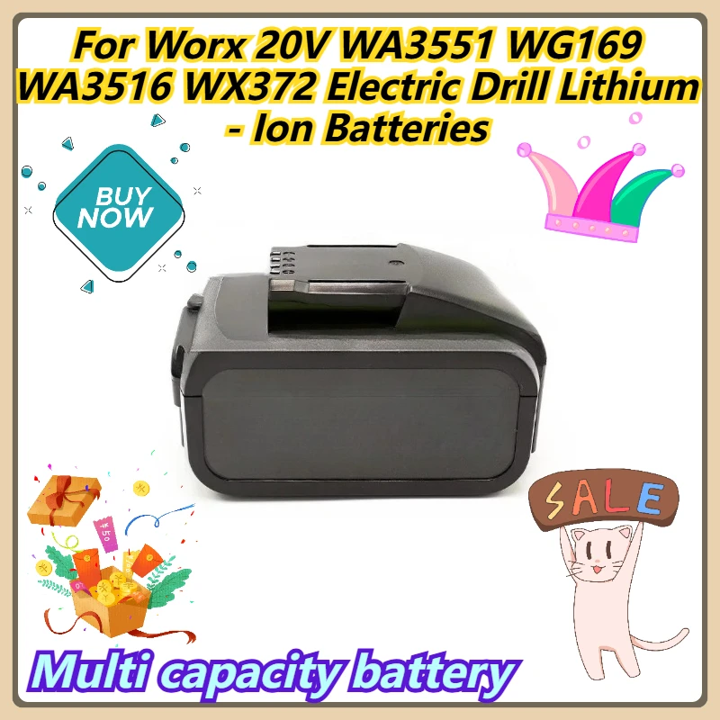

Multi capacity battery For Worx 20V WA3551 WG169 WA3516 WX372 Electric Drill Lithium - Ion Batteries