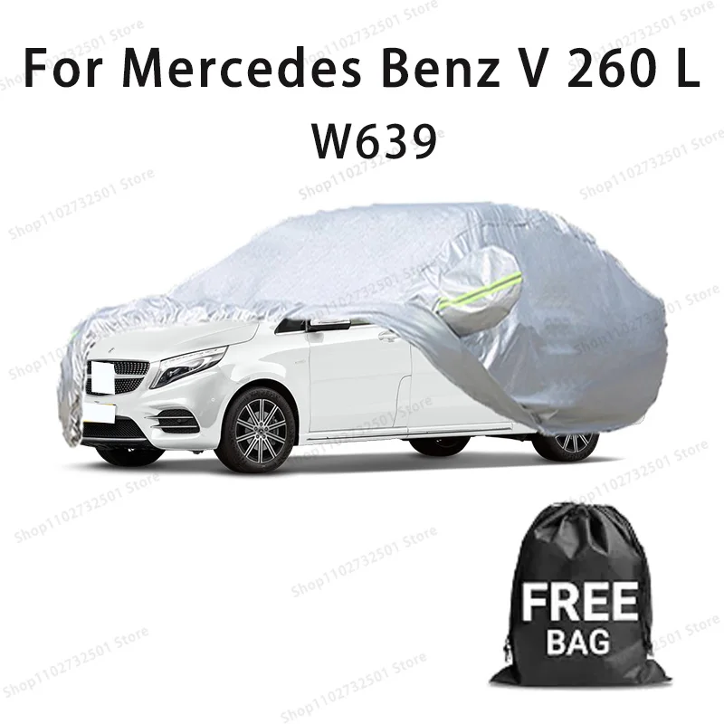 

Car cover For Mercedes Benz V 260 L W639 Full cover Waterproof sun protection cover Scratch resistant cars accessories