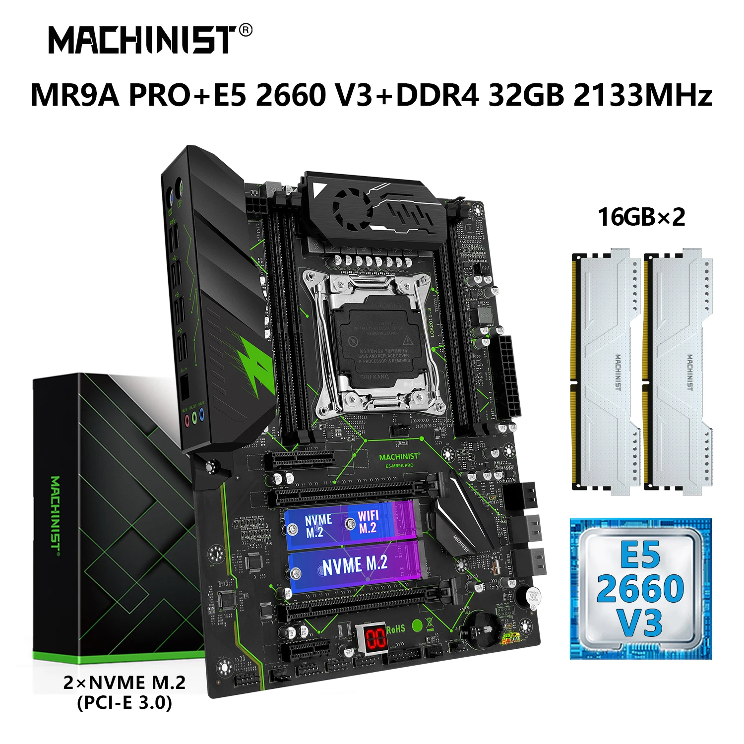 

MACHINIST X99 Motherboard Combo LGA 2011-3 Kit Xeon E5 2660 V3 CPU Processor 32GB 2133MHz DDR4 RAM Memory NVME M.2 WIFI MR9A PRO