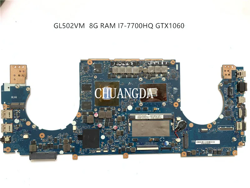 

Материнская плата для ноутбука ASUS ROG S5V GL502VML GL502VMK GL502VMZ GL502VM 100% test OK 8G RAM I7-7700HQ GTX1060