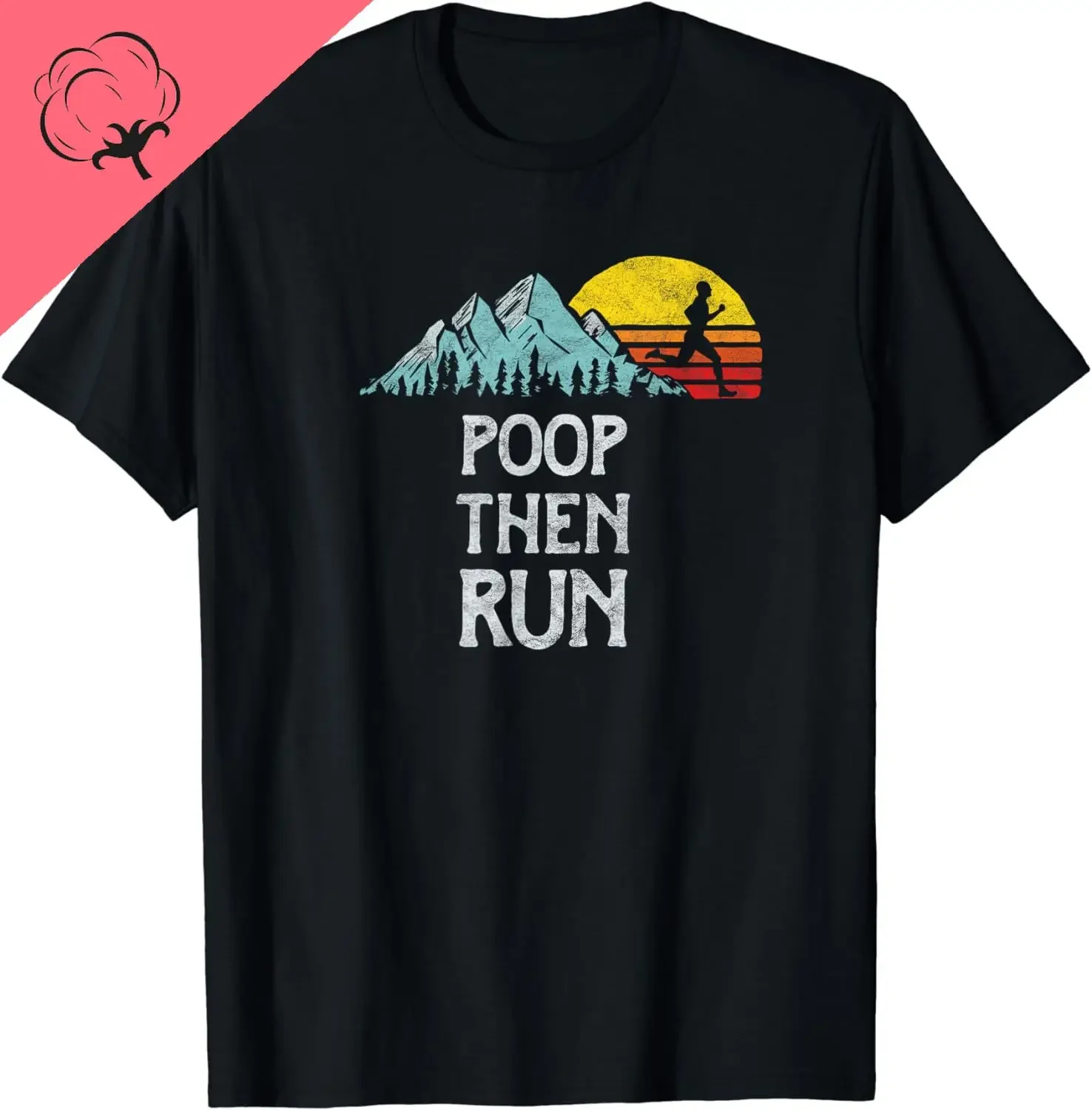 

Poop Then Run Trail Running Graphic Cotton T-Shirt Vintage Runner Tee for Men