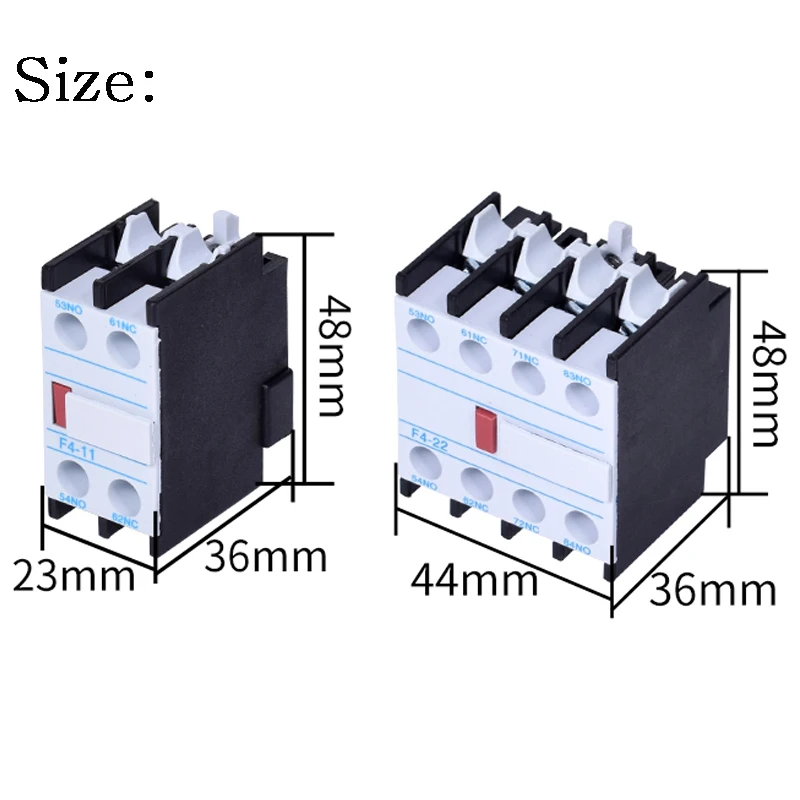 LA1-DN22 LA1-DN11 F4-22 F4-11 F4-31 F4-40 Contactor block Auxiliary The auxiliary contact for CJX2 LC1-D AC Contactor 4 Poles