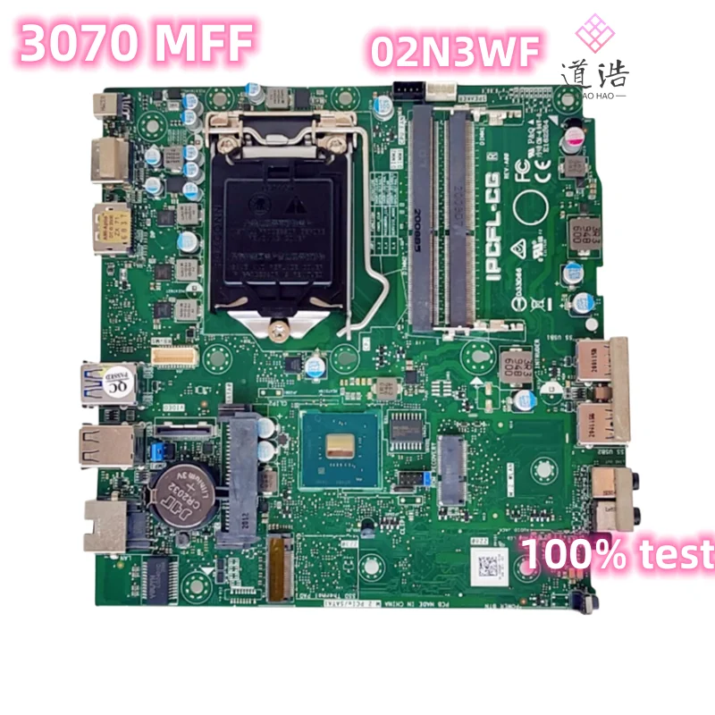 

CN-02N3WF For DELL Optiplex 3070 MFF Motherboard IPCFL-CG 02N3WF 2N3WF LGA 1151 DDR4 Mainboard 100% Tested Fully Work