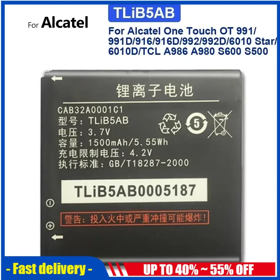 

Battery 1500mAh For Alcatel One Touch 768 OT800 OT710 OT880A OT888A OT-710D 6010 6010D 916 991 for TCL A986 A980 S600 S500