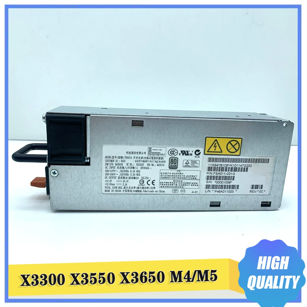 

Server Power Supply For IBM X3300 X3550 X3650 M4/M5 94Y8109 94Y8110 94Y8111 550W