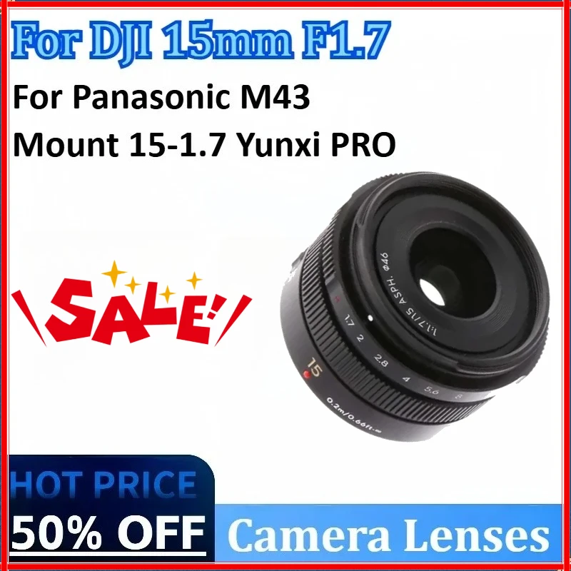 

Camera Lenses for Panasonic M43 Mount 15-1.7 Yunxi PRO large aperture for DJI 15mm F1.7 Micro-mirrorless Wide-angle Prime Lens