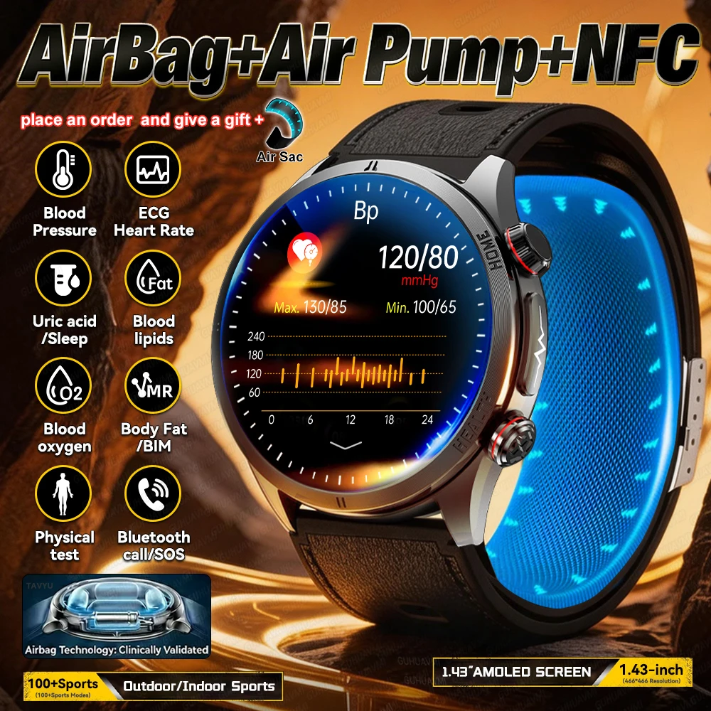 

2026New AirPump Safe Airbag Accurate Measure Blood Pressure SmartWatch ECG Blood lipids 1.43“ AMOLED Health Care Smartwatch Gift