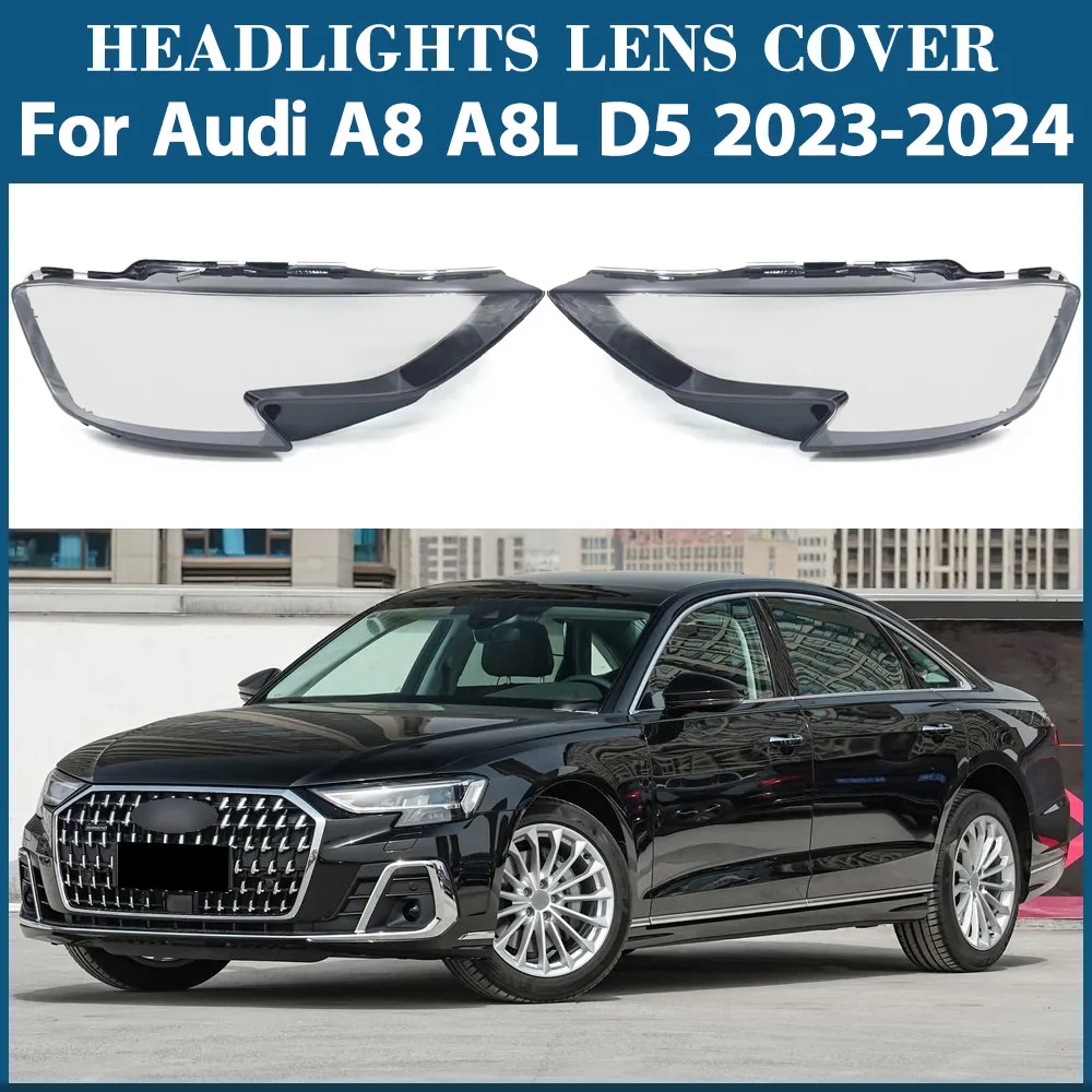 

For Audi A8 A8L D5 2023 2024 Car Accessories Headlight Lens Cover Headlamp Shell Lampshade Transparent Shade Mask Glass Original