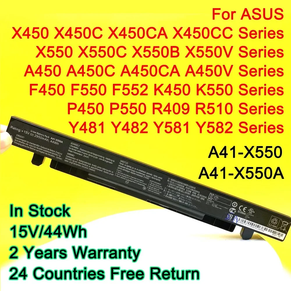 A41-X550A For Asus X450 X550 X550C X550A A450LA P450LC R510EA P450CA F550VC F552C A450V X550L Laptop Battery 44Wh  A41-X550
