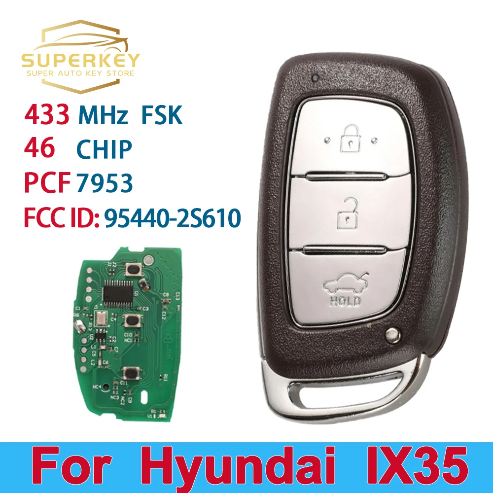 Superkey 433Mhz Id46 Pcf7953 Chip Fcc Id: FOB-4F03 P/N: 95440-2s610 3 Knop Slimme Afstandsbediening Sleutelhanger Voor Hyundai Ix35 Tucson