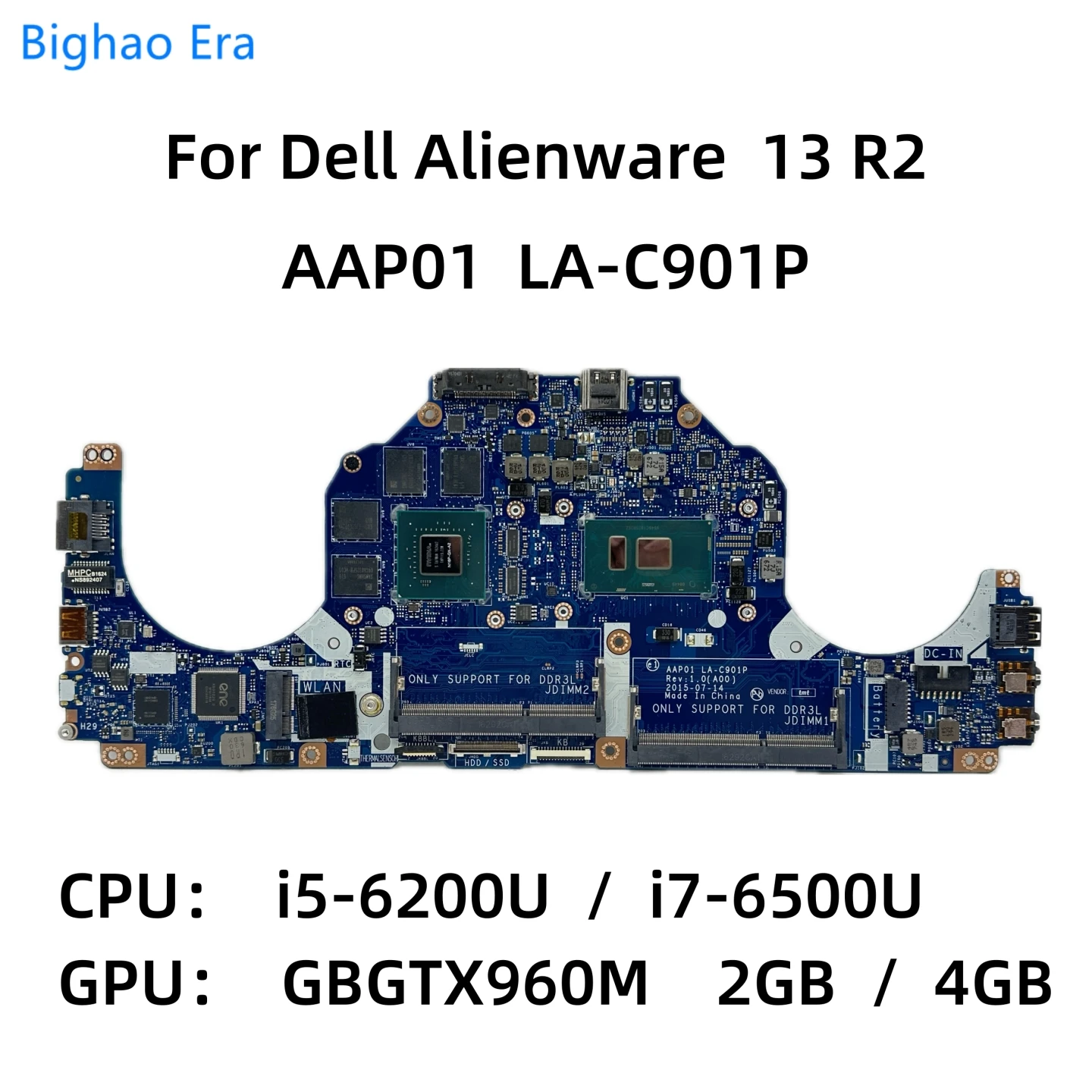 

AAP10 LA-C901P For Dell Alienware 13 R2 Laptop Motherboard With i5-6200U i7-6500U CPU GTX960M 2G/4GB-GPU CN-0V3TCJ 0NHYX3 0VC62V